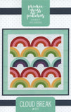 CLOUD BREAK - Quilt Pattern By Prairie Grass Patterns #177