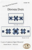 DINNER DATE - Calico Carriage Quilt Designs Pattern CCQD163