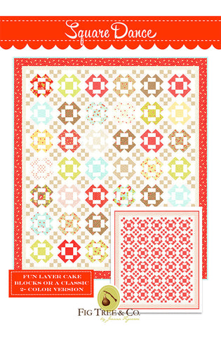SQUARE DANCE - Fig Tree & Co. Pattern #1802