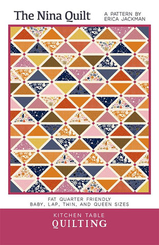 THE NINA QUILT - Kitchen Table Quilting Pattern KTQ162