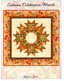 Autumn Celebration Wreath Quilt Pattern - In The Beginning Quilt Pattern