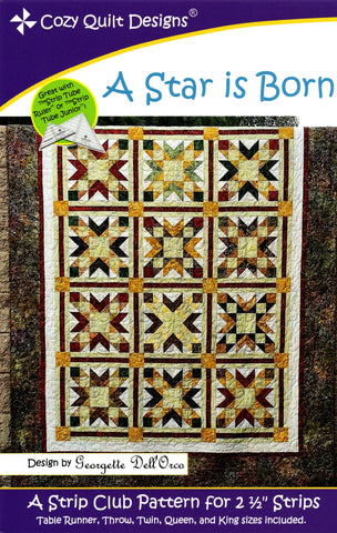 A STAR IS BORN - Cozy Quilt Designs Pattern