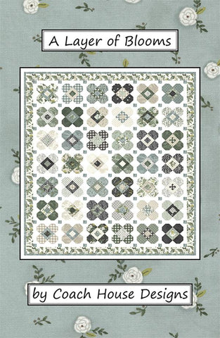 A LAYER OF BLOOMS - Coach House Designs Pattern CHD-2210