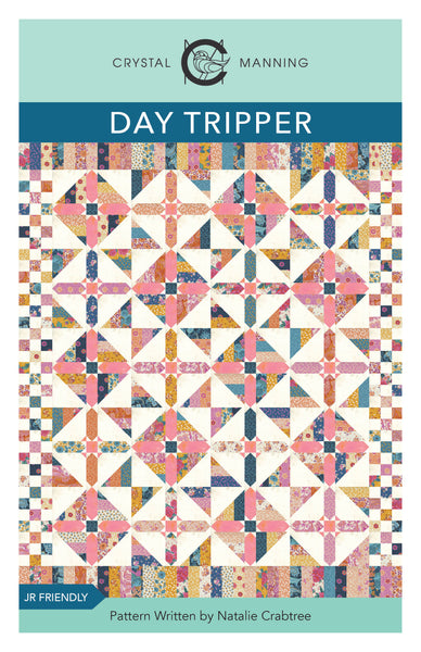 DAY TRIPPER - Crystal Manning Quilt Pattern CMA 880
