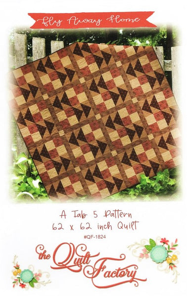 FLY AWAY HOME - Quilt Pattern QF-1824 By The Quilt Factory