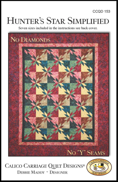 HUNTER'S STAR SIMPLIFIED - Calico Carriage Quilt Designs Pattern CCQD153 DIGITAL DOWNLOAD