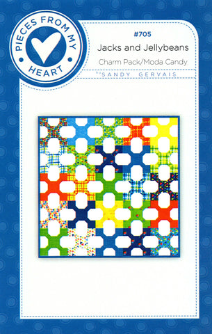 JACKS AND JELLYBEANS - Pieces From My Heart Quilt Pattern #705