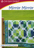 MIRROR MIRROR - Cozy Quilt Designs