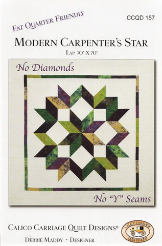 MODERN CARPENTER'S STAR - Calico Carriage Quilt Designs Pattern CCQD157