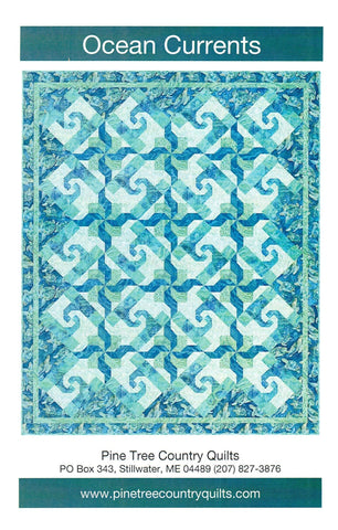 OCEAN CURRENTS - Pine Tree Country Quilts Pattern