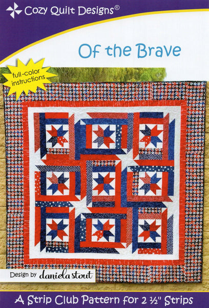 OF THE BRAVE - Cozy Quilt Designs Pattern DIGITAL DOWNLOAD