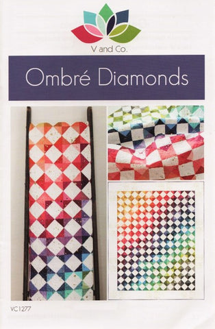 OMBRE DIAMONDS - V and Co. Quilt Pattern VC1277