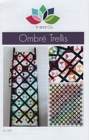 OMBRE TRELLIS - V and Co. Quilt Pattern VC1270