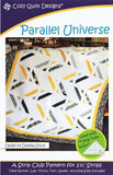 PARALLEL UNIVERSE - Cozy Quilt Designs Pattern