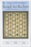 ROAD TO RICHES Cozy Quilt Pattern for 2 1/2 Inch Strips