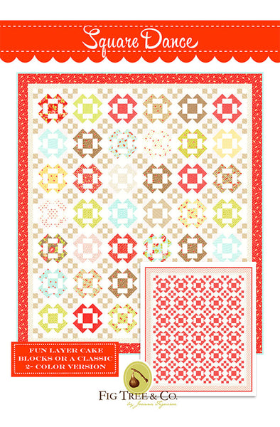 SQUARE DANCE - Fig Tree & Co. Pattern #1802