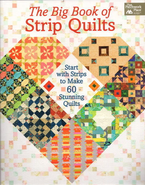 Martingale Pattern Book - THE BIG BOOK OF STRIP QUILTS