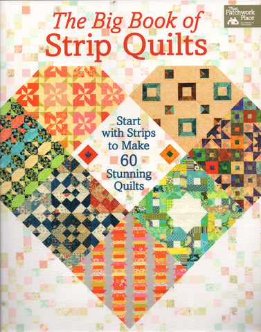 Martingale Pattern Book - THE BIG BOOK OF STRIP QUILTS