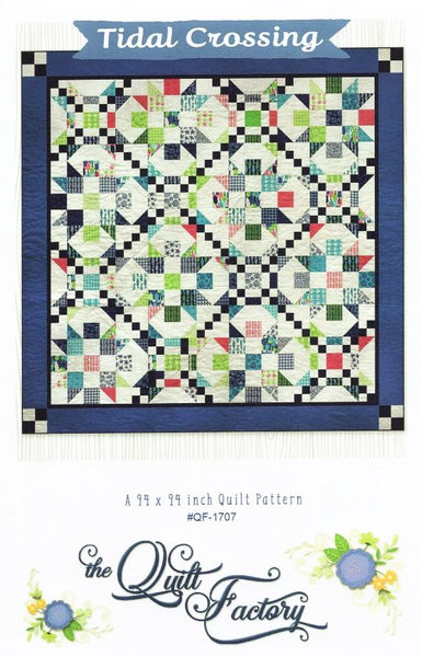 TIDAL CROSSING - Quilt Pattern QF-1707 By The Quilt Factory
