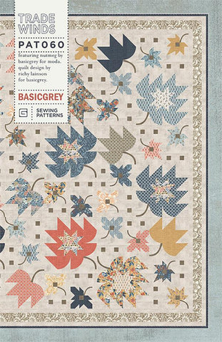 TRADE WINDS - BASICGREY Quilt Pattern 060