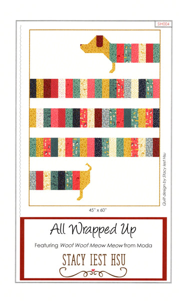 ALL WRAPPED UP - Stacy Iest Hsu Quilt Pattern